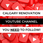 The Calgary Alberta Home Renovations Youtube Channel You Need To Follow